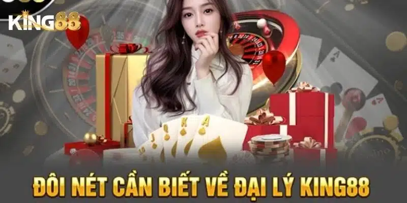 Đại lý King88 3 Tìm hiểu cách đăng ký trở thành đại lý của King88